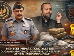 Menteri Imipas Desak Data Riil, Dugaan Narkoba di Lapas Pemuda Kelas IIA Madiun Harus Dibongkar
