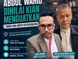 Sidang Lanjutan Abdul Wahid Dinilai Kian Menguatkan Tidak Ada Bukti Keterlibatan, Tim Advokat: “Fakta Persidangan Membuka Kebenaran”