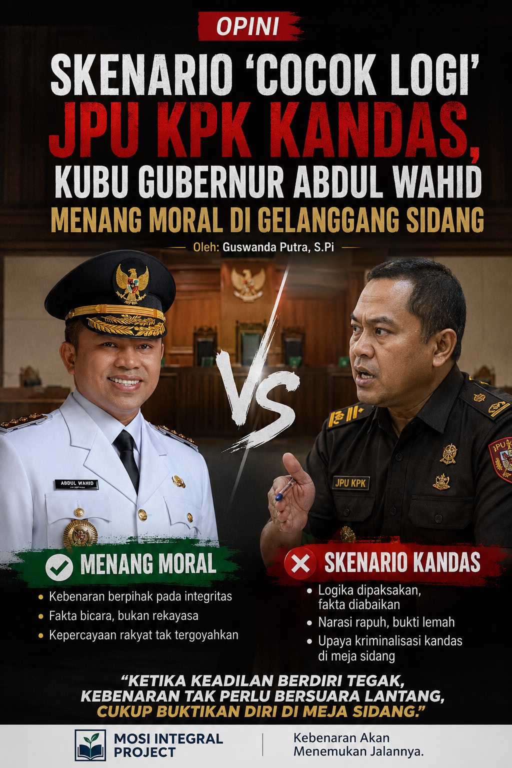Skenario ‘Cocok Logi’ JPU KPK Kandas, Kubu Gubernur Abdul Wahid Menang Moral di Gelanggang Sidang