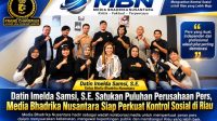 Datin Imelda Samsi, S.E. Satukan Puluhan Perusahaan Pers, Media Bhadrika Nusantara Siap Perkuat Kontrol Sosial di Riau